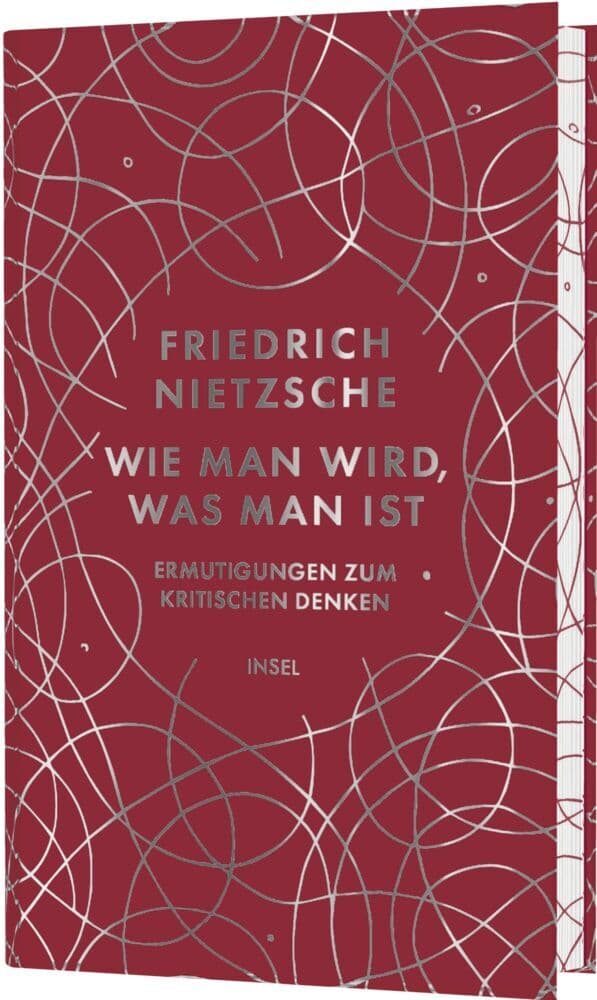 Wie man wird, was man ist