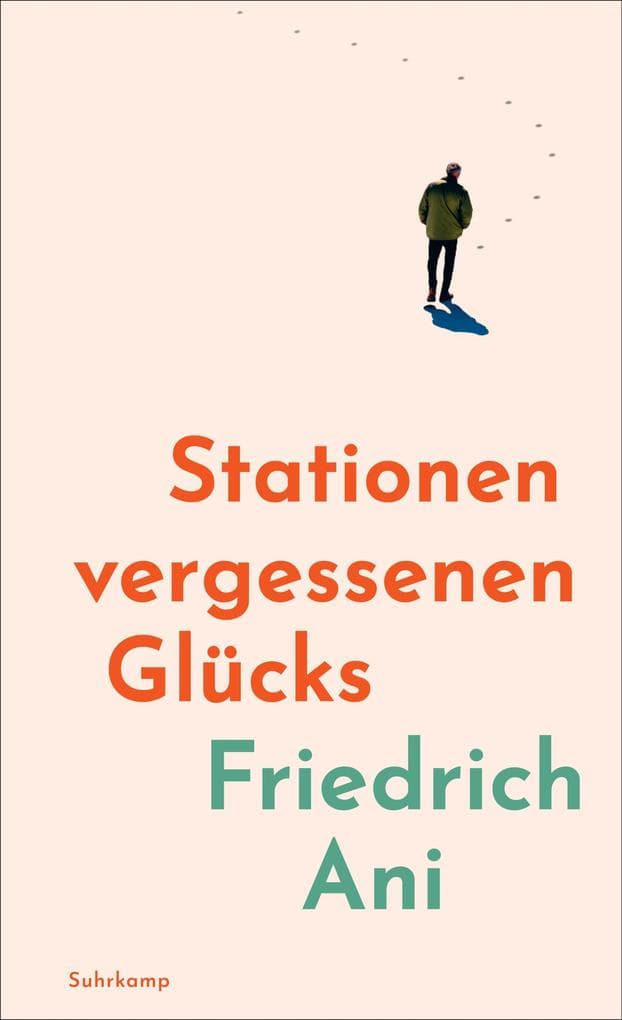 Stationen vergessenen Glücks