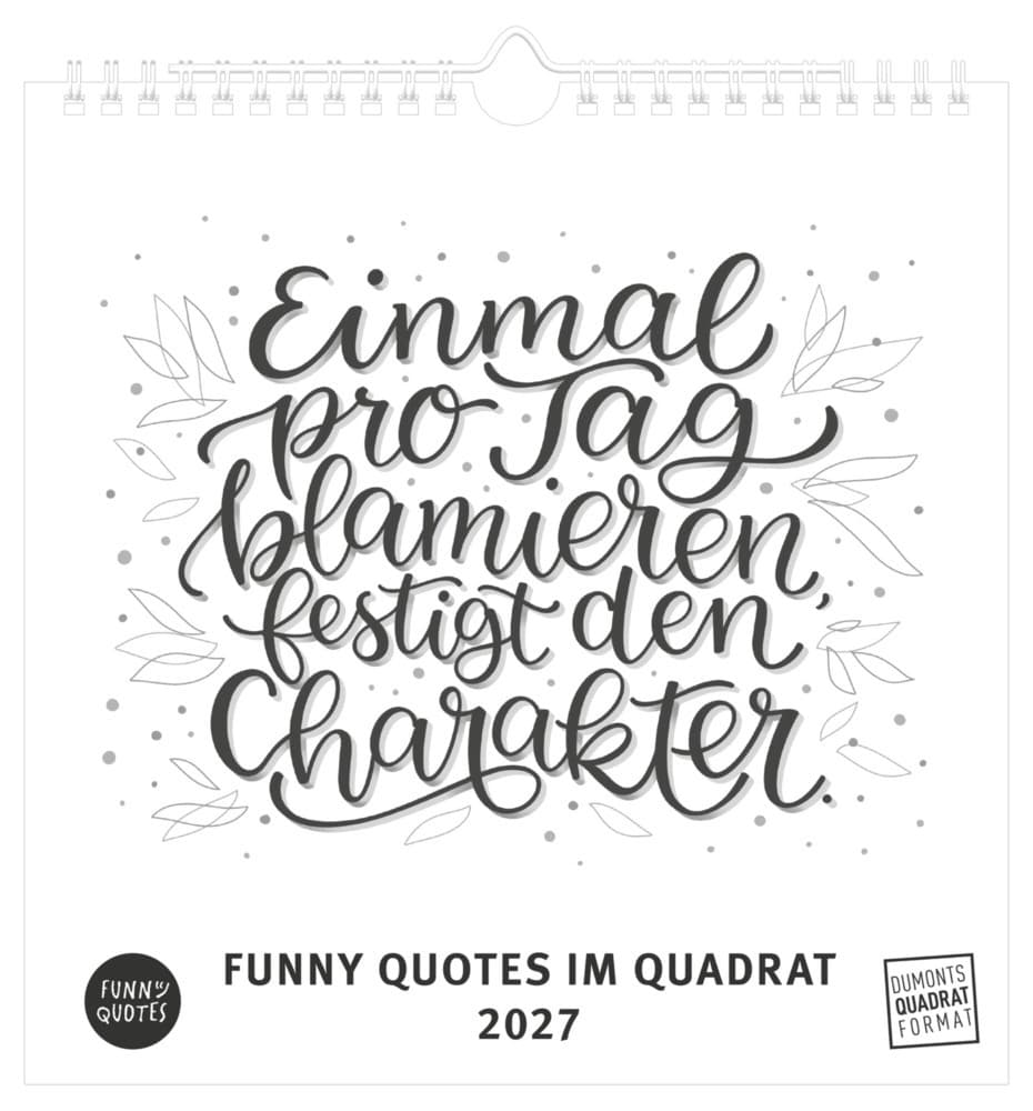 Funny Quotes im Quadrat 2027