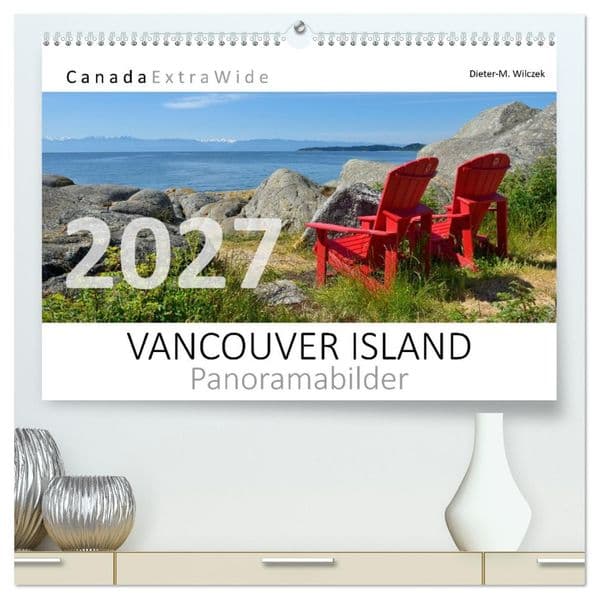 Vancouver Island Panoramabilder (hochwertiger Premium Wandkalender 2027 DIN A2 quer), Kunstdruck in Hochglanz