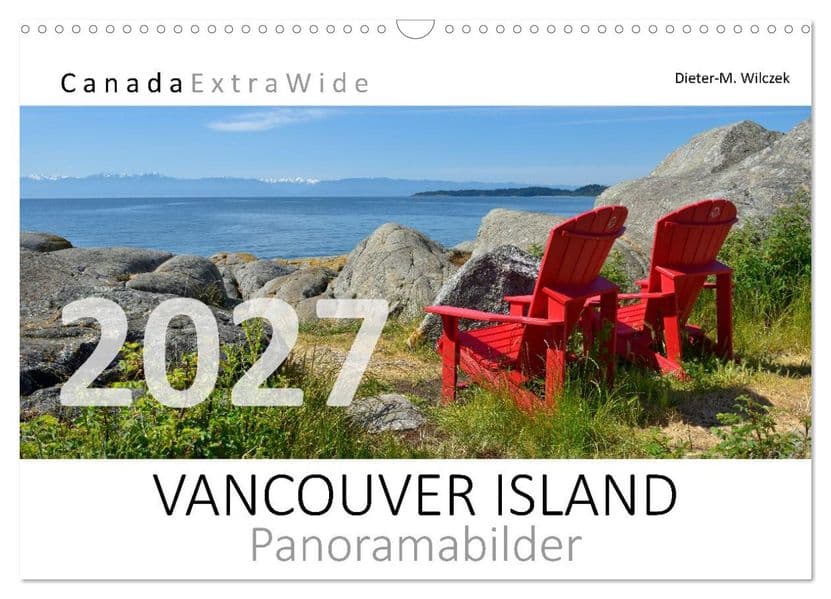 Vancouver Island Panoramabilder (Wandkalender 2027 DIN A3 quer), CALVENDO Monatskalender