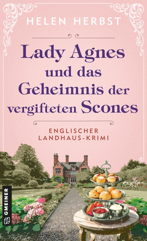 Lady Agnes und das Geheimnis der vergifteten Scones