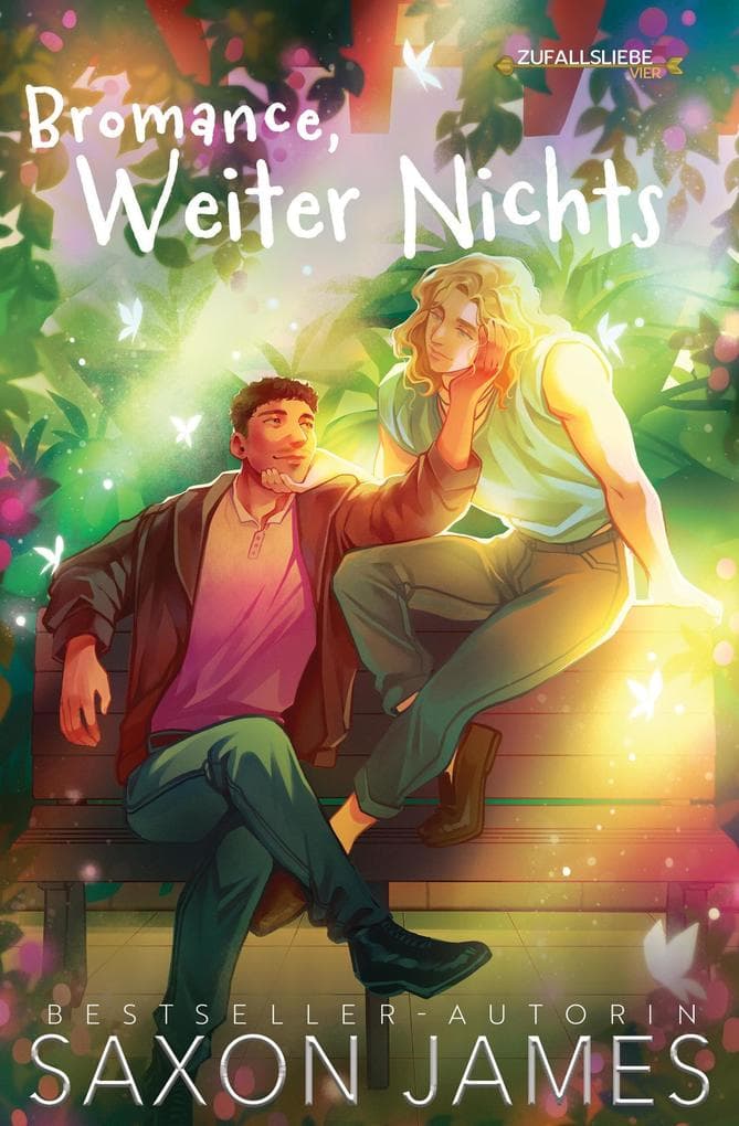 Bromance, Weiter Nichts (Accidental Love, #4)