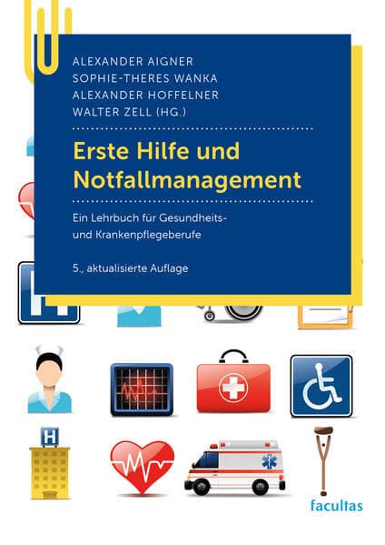 Erste Hilfe und Notfallmanagement