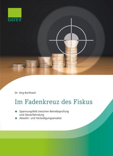 Im Fadenkreuz des Fiskus