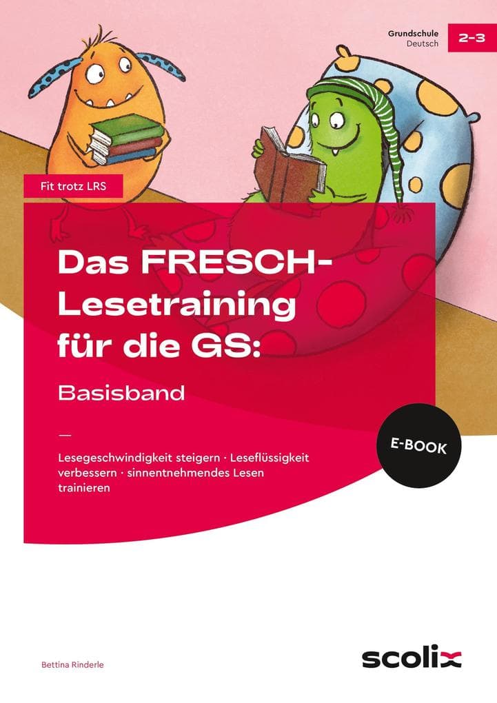Das FRESCH-Lesetraining für die Grundschule
