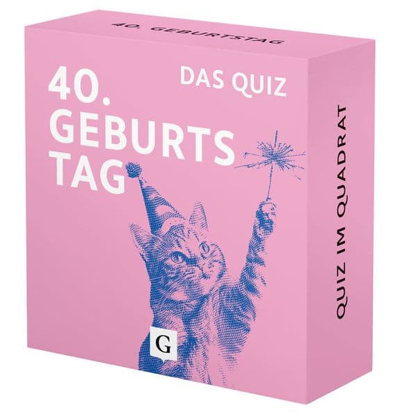 40. Geburtstag. Das Quiz