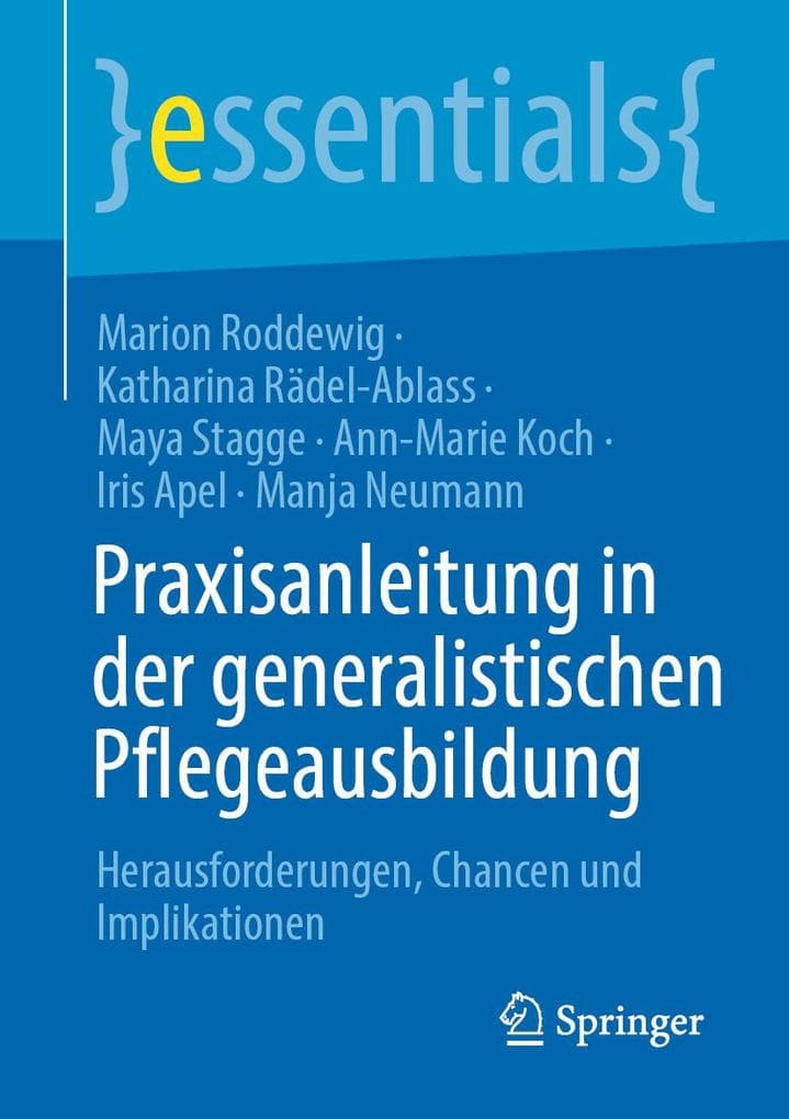 Praxisanleitung in der generalistischen Pflegeausbildung
