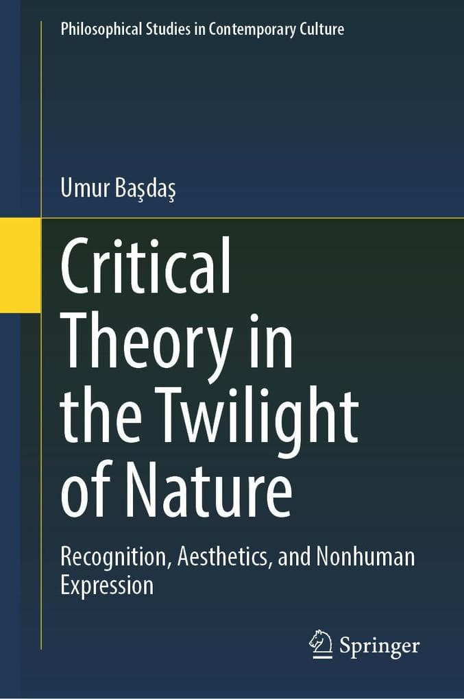 Critical Theory in the Twilight of Nature
