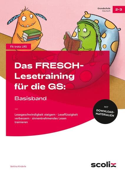 Das FRESCH-Lesetraining für die Grundschule
