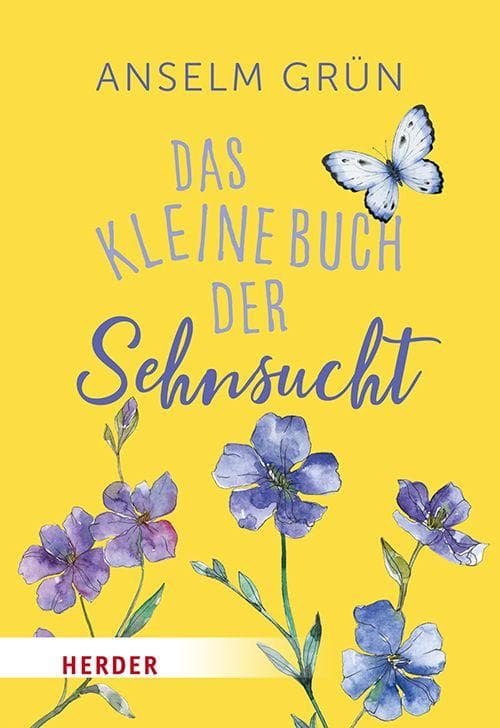 Das kleine Buch der Sehnsucht