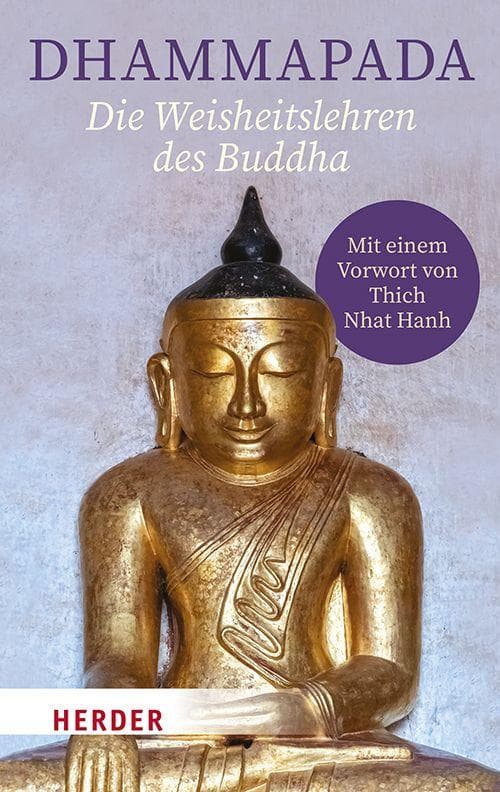 Dhammapada - Die Weisheitslehren des Buddha