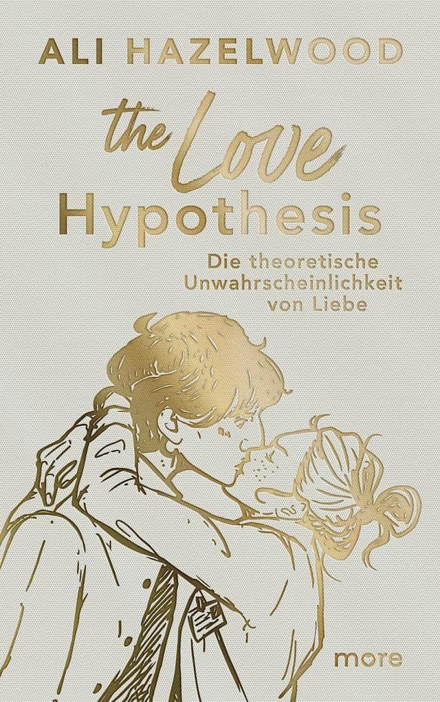 The Love Hypothesis - Die theoretische Unwahrscheinlichkeit von Liebe