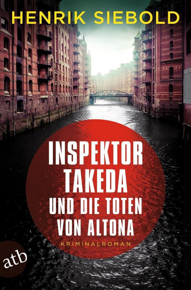 Inspektor Takeda und die Toten von Altona