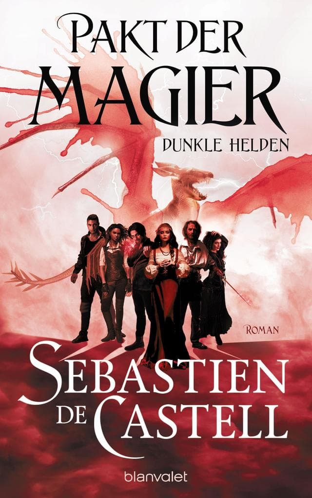 Pakt der Magier - Dunkle Helden