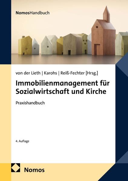 Immobilienmanagement für Sozialwirtschaft und Kirche