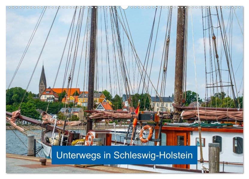 Unterwegs in Schleswig-Holstein (Wandkalender 2027 DIN A2 quer), CALVENDO Monatskalender