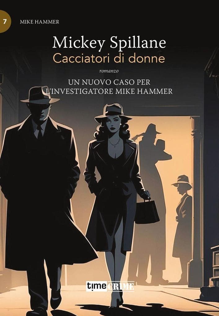 Cacciatori di donne. Max Hammer. Vol. 7