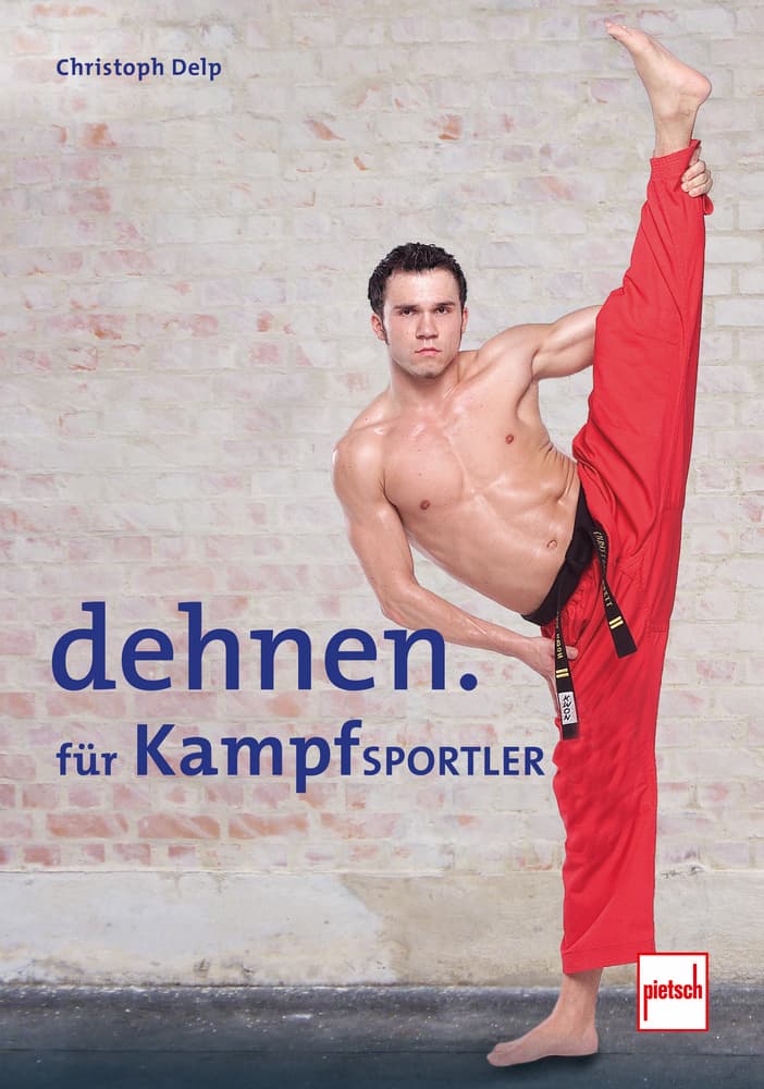 Dehnen für Kampfsportler