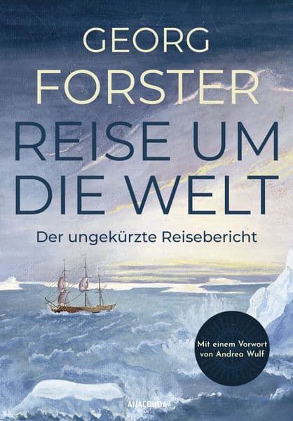 Forster - Reise um die Welt