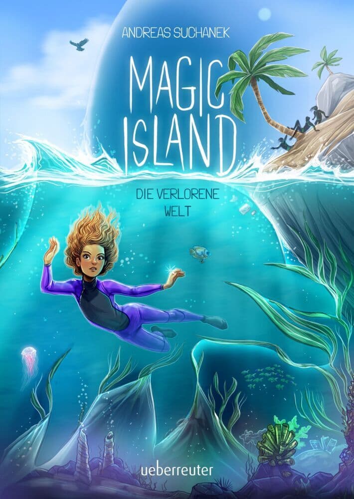 Magic Island - Die verlorene Welt (Magic Island, Bd. 4)