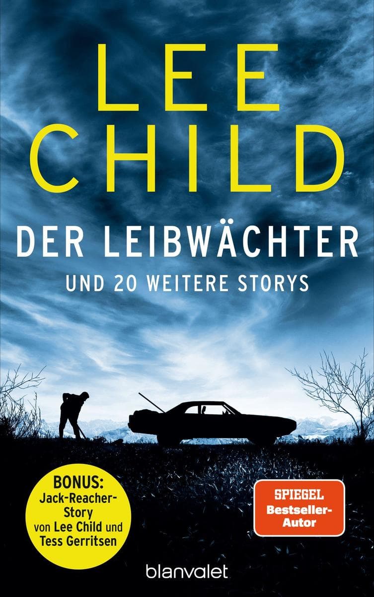 Der Leibwächter - und 20 weitere Storys