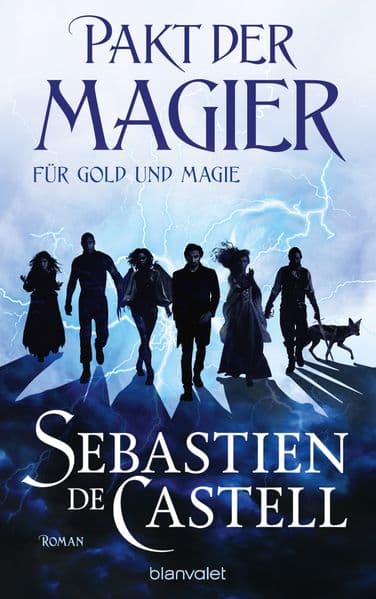 Pakt der Magier - Für Gold und Magie