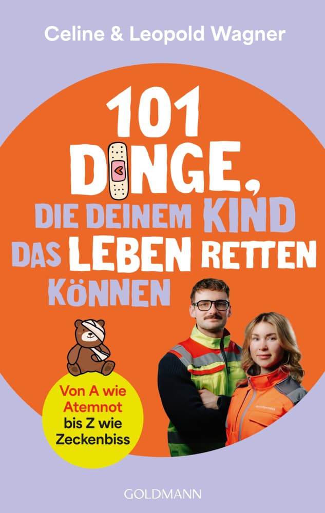 101 Dinge, die deinem Kind das Leben retten können