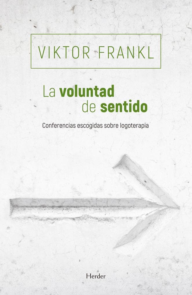 La voluntad de sentido