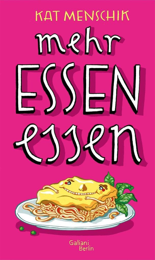 Mehr Essen essen