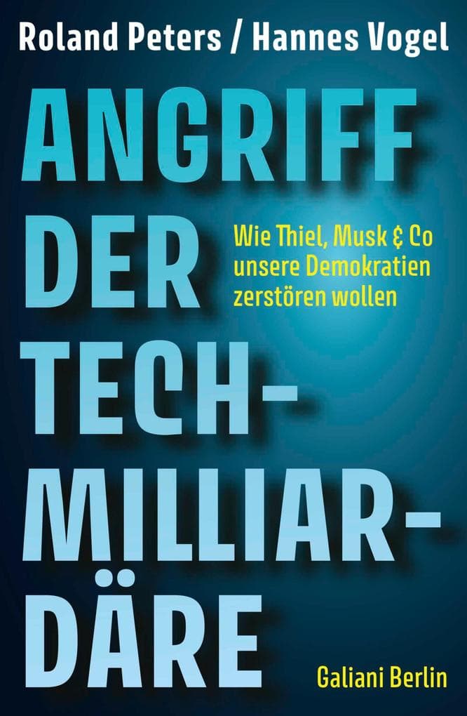 Angriff der Tech-Milliardäre