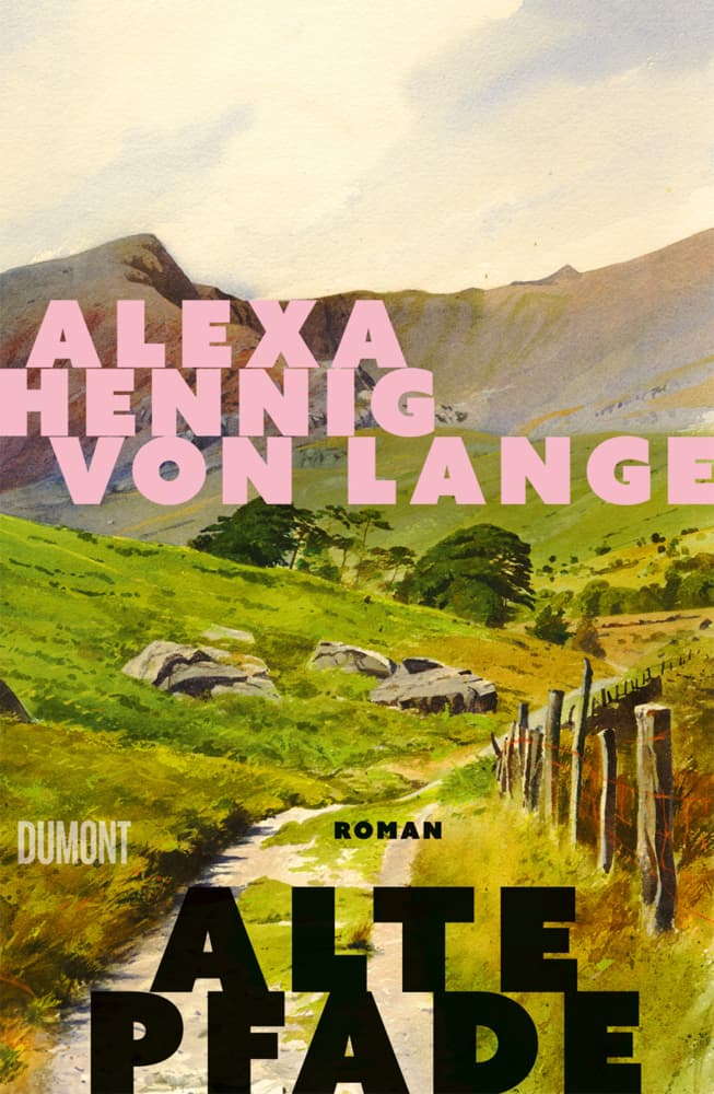3. Alexa Hennig von Lange: Alte Pfade