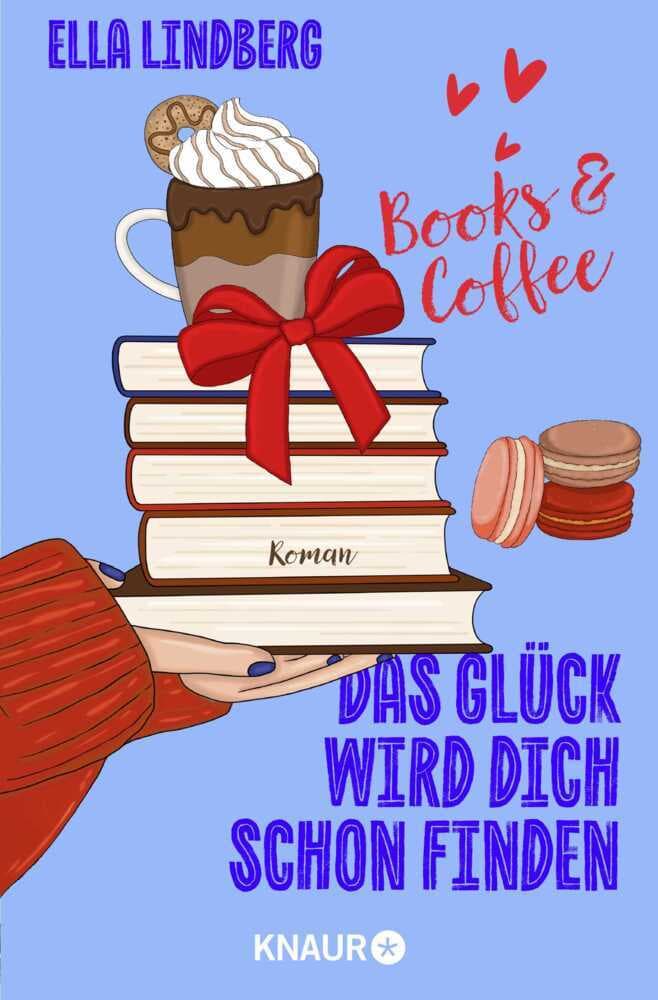 Books & Coffee - Das Glück wird dich schon finden