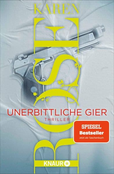 Unerbittliche Gier