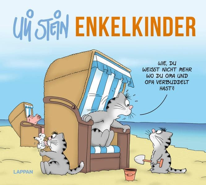 Uli Stein: Plötzlich Familie!: Enkelkinder!