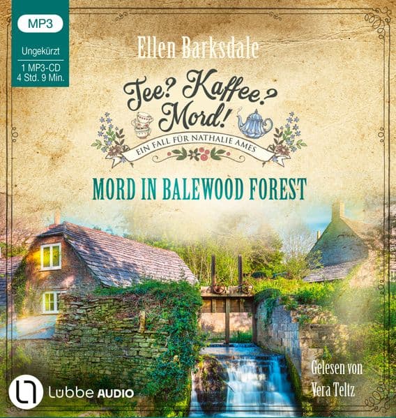 Tee? Kaffee? Mord! - Mord in Balewood Forest