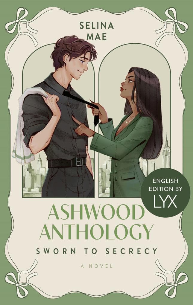 Ashwood Anthology - Sworn to Secrecy: English Edition by LYX