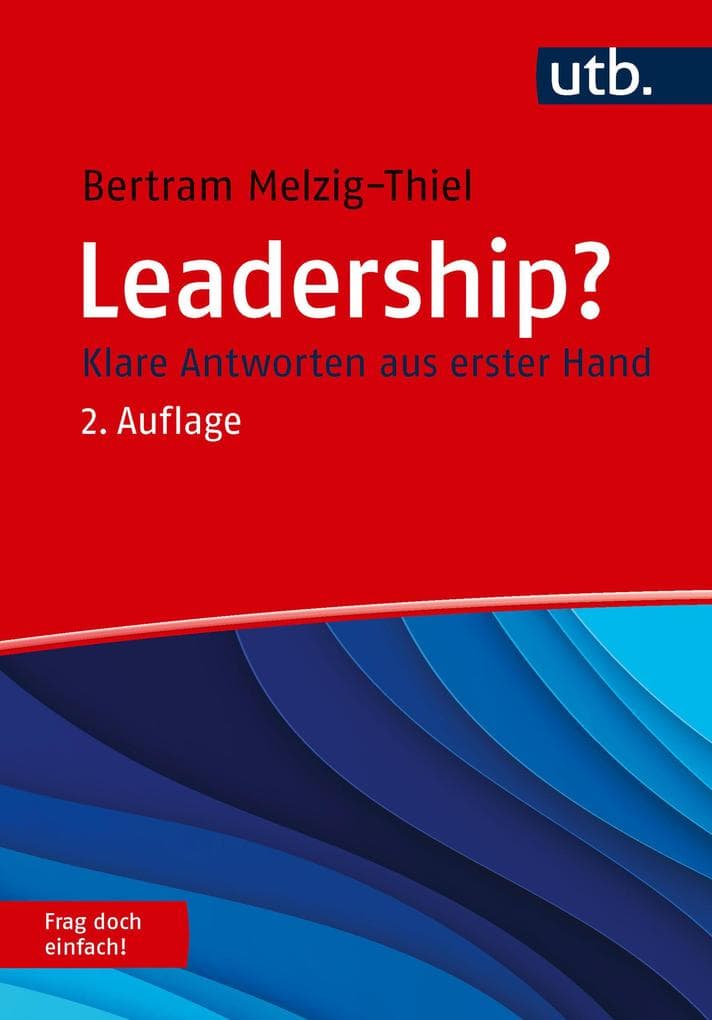 Leadership? Frag doch einfach!