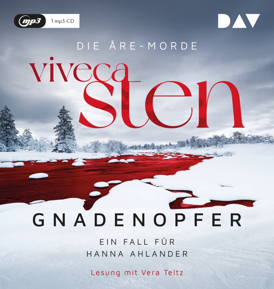 Gnadenopfer. Ein Fall für Hanna Ahlander. Die Åre-Morde Band 5