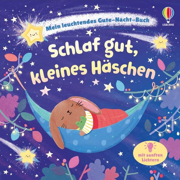 Mein leuchtendes Gute-Nacht-Buch: Schlaf gut, kleines Häschen