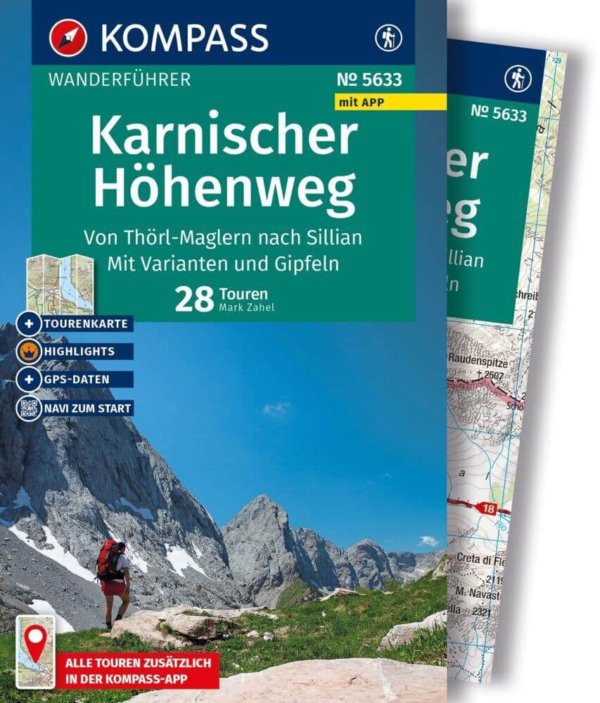 KOMPASS Wanderführer Karnischer Höhenweg, Von Thörl-Maglern nach Sillian, Mit Varianten und Gipfeln, 28 Touren mit Extra-Tourenkarte
