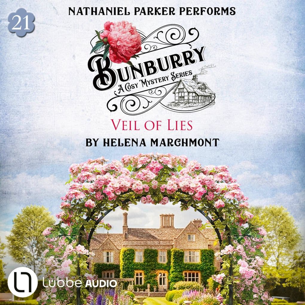Veil of Lies - Bunburry - A Cosy Mystery Series, Episode 21
