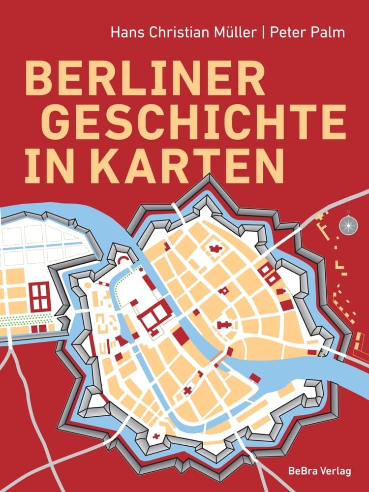 Berliner Geschichte in Karten