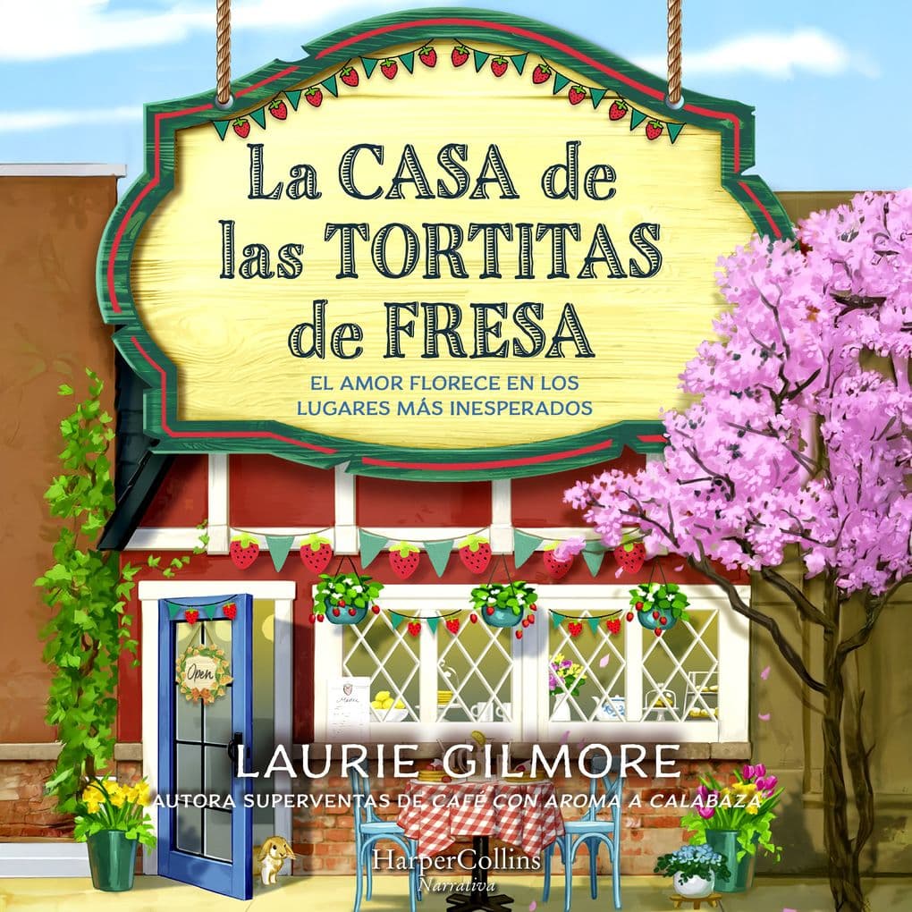 La Casa de las Tortitas de Fresa