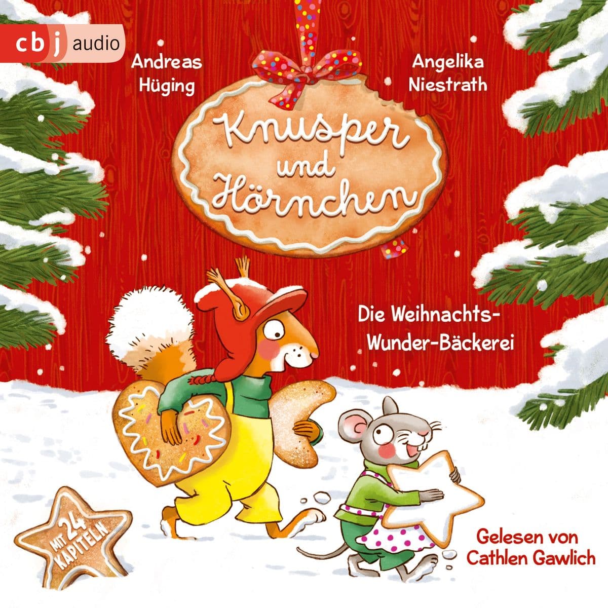 Knusper und Hörnchen Die Weihnachts-Wunder-Bäckerei
