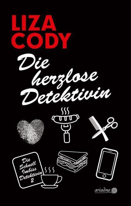 Die herzlose Detektivin