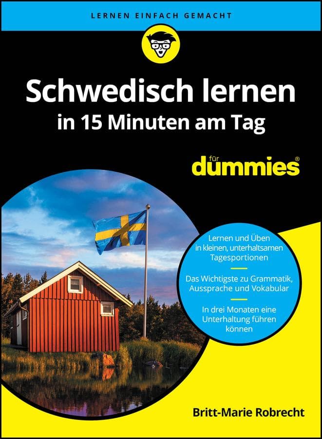 Schwedisch lernen in 15 Minuten am Tag für Dummies