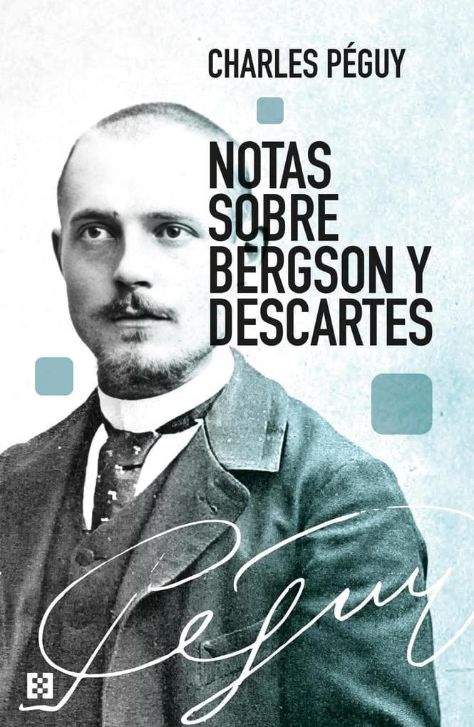 Notas sobre Bergson y Descartes