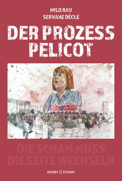 Der Prozess Pelicot