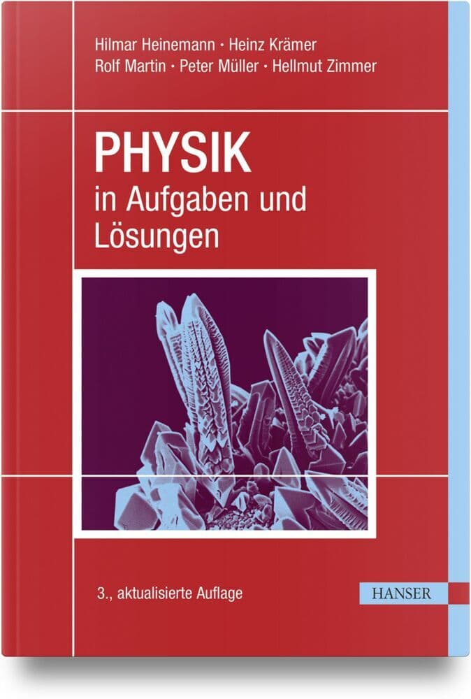 PHYSIK in Aufgaben und Lösungen